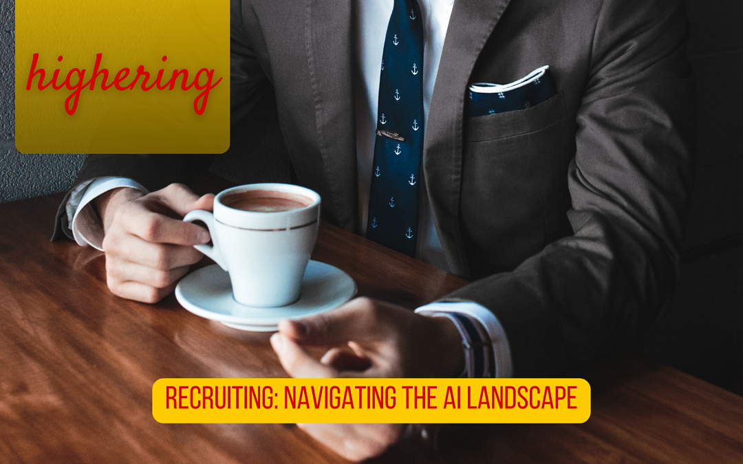 Recruiting Navigating the AI Landscape