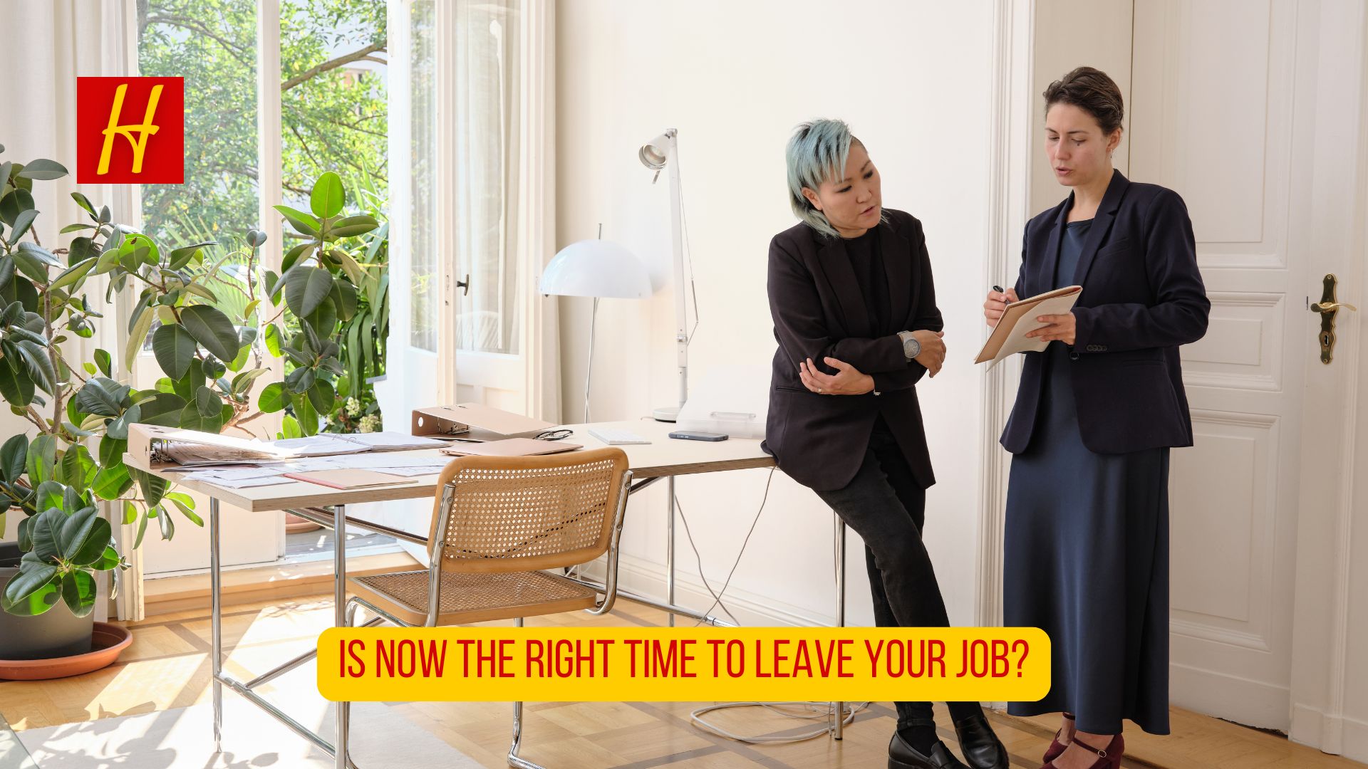 Is now the right time to leave your job?