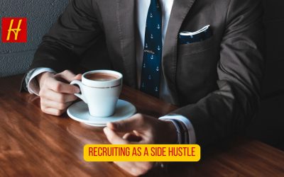 Recruiting as a Side Hustle